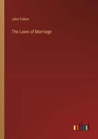 Cover image for The Laws of Marriage