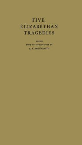 Cover image for Five Elizabethan Tragedies