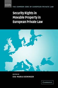 Cover image for Security Rights in Movable Property in European Private Law