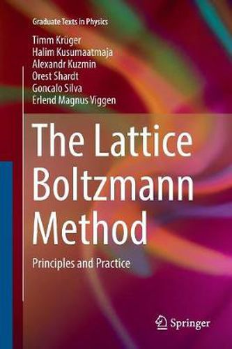 Cover image for The Lattice Boltzmann Method: Principles and Practice