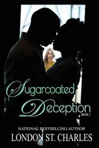 Cover image for Sugarcoated Deception