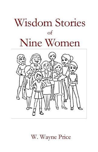 Cover image for Wisdom Stories of Nine Women