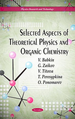 Cover image for Selected Aspects of Theoretical Physics and Organic Chemistry