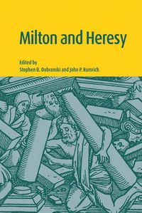 Cover image for Milton and Heresy