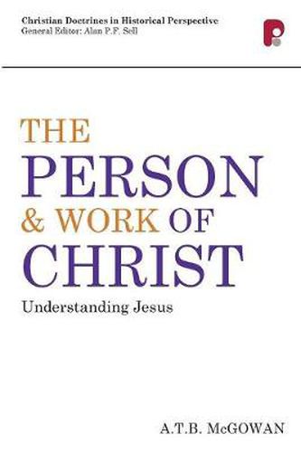 Cover image for Person and Work of Christ: Understanding Jesus: Understanding Jesus