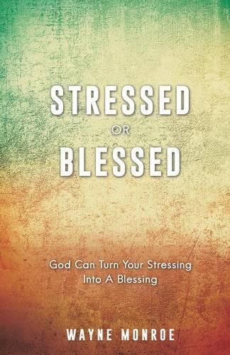 Cover image for STRESSED or BLESSED