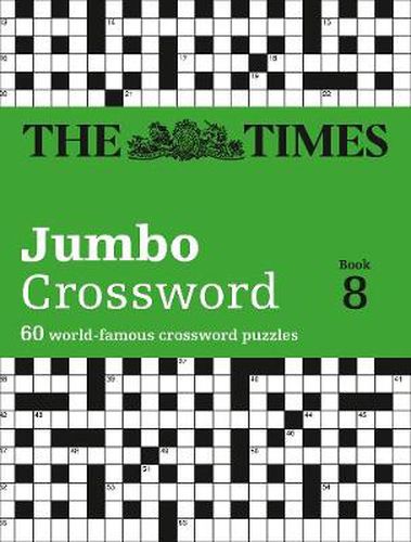 The Times 2 Jumbo Crossword Book 8: 60 Large General-Knowledge Crossword Puzzles