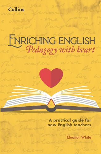 Cover image for Enriching English: Pedagogy with heart