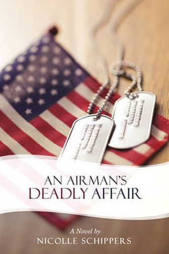 Cover image for An Airman's Deadly Affair: A Novel