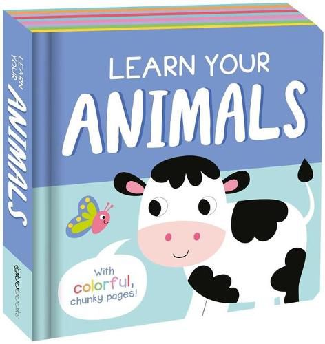 Cover image for Learn Your Animals: Chunky Board Book