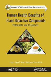 Cover image for Human Health Benefits of Plant Bioactive Compounds: Potentials and Prospects