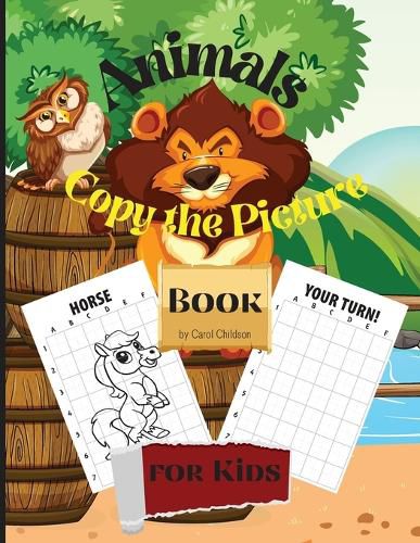 Cover image for Animals Copy the Picture Book for Kids: Fun How to Draw Animals book for kids, 100 pages copy the picture 8.5 x 11 inches paperback