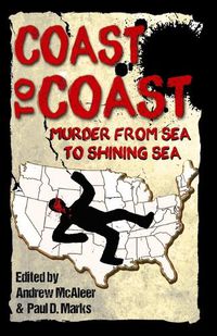 Cover image for Coast to Coast: Murder from Sea to Shining Sea