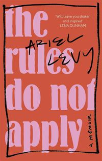 Cover image for The Rules Do Not Apply