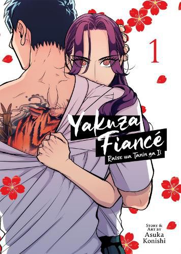 Cover image for Yakuza Fiance: Raise wa Tanin ga Ii Vol. 1