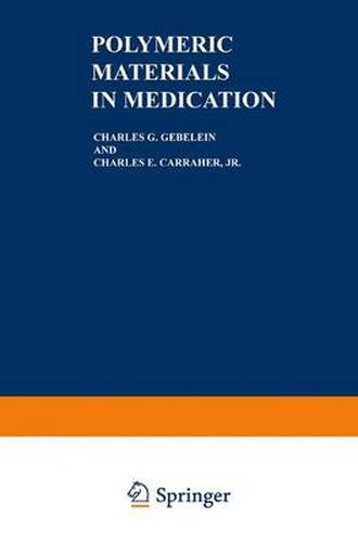 Cover image for Polymeric Materials in Medication