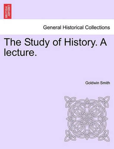 Cover image for The Study of History. a Lecture.
