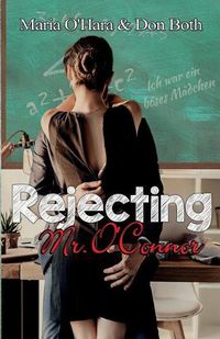 Cover image for Rejecting Mr. O?connor