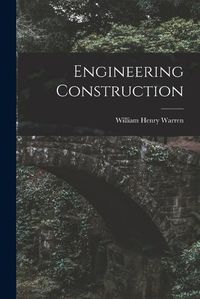 Cover image for Engineering Construction