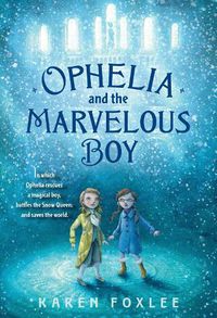 Cover image for Ophelia and the Marvelous Boy