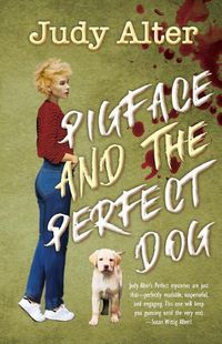 Cover image for PIgface and The Perfect Dog: An Oak Grove Mystery