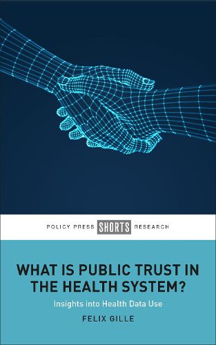 Cover image for What Is Public Trust in the Health System?