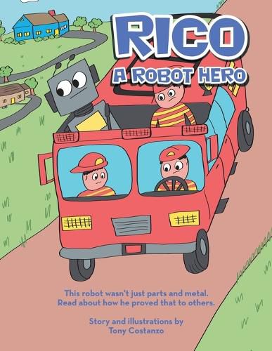 Cover image for Rico A Robot Hero