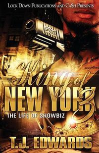 Cover image for King of New York 3: The Life of Showbiz