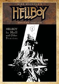 Cover image for Mike Mignola's Hellboy In Hell and Other Stories Artisan Edition