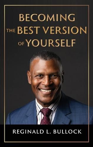 Cover image for Becoming the Best Version of Yourself