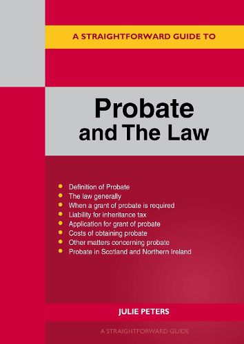 Cover image for A Straightforward Guide to Probate and The Law