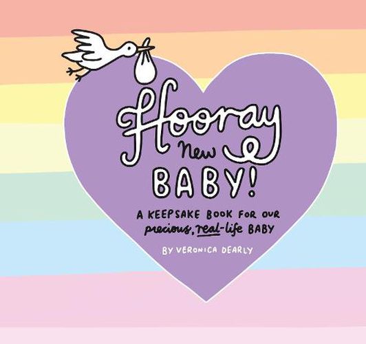 Hooray New Baby!: A Keepsake Book for Our Precious, Real-Life Baby
