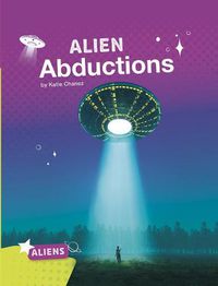 Cover image for Alien Abductions (Aliens)