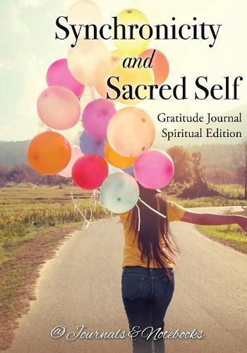 Cover image for Synchronicity and Sacred Self. Gratitude Journal Spiritual Edition