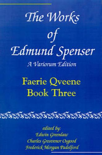 Cover image for The Works of Edmund Spenser: A Variorum Edition