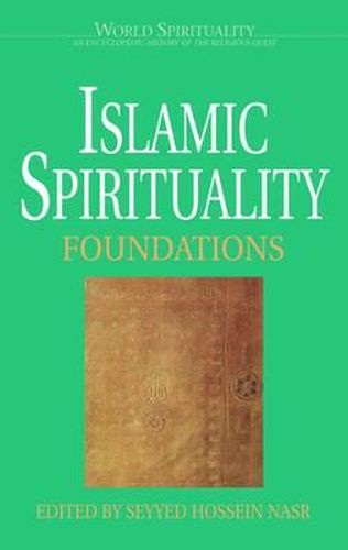 Cover image for Islamic Spirituality: Foundations