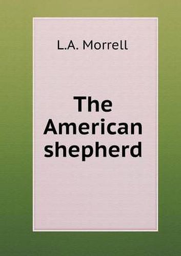 Cover image for The American shepherd