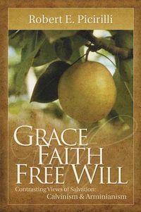 Cover image for Grace, Faith, Free Will