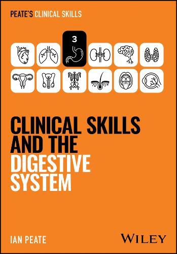 Cover image for Clinical Skills and the Digestive System