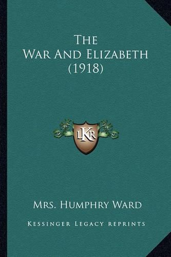 The War and Elizabeth (1918)