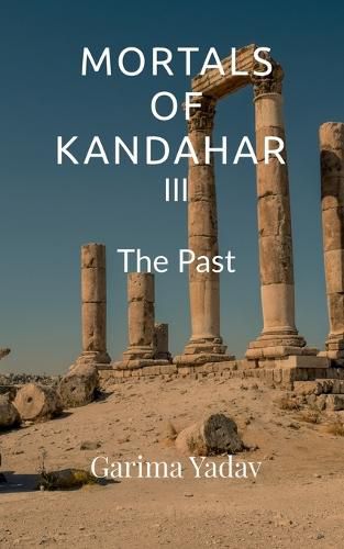 Cover image for Mortals of Kandahar III