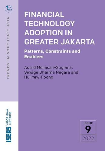 Cover image for Financial Technology Adoption in Greater Jakarta: Patterns, Constraints and Enablers