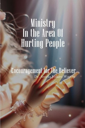 Cover image for Ministry In The Area Of Hurting People