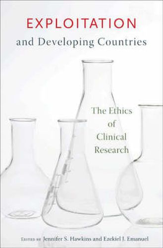 Cover image for Exploitation and Developing Countries: The Ethics of Clinical Research