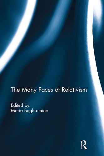 Cover image for The Many Faces of Relativism