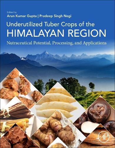 Cover image for Underutilized Tuber Crops of the Himalayan Region