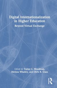 Cover image for Digital Internationalization in Higher Education