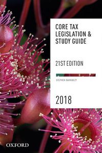 Cover image for Core Tax Legislation and Study Guide 2018