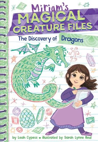 Cover image for The Discovery of Dragons (Miriam's Magical Creature Files #2)