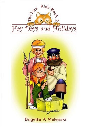 Cover image for Hay Days and Holidays. the Fizz Kids 2